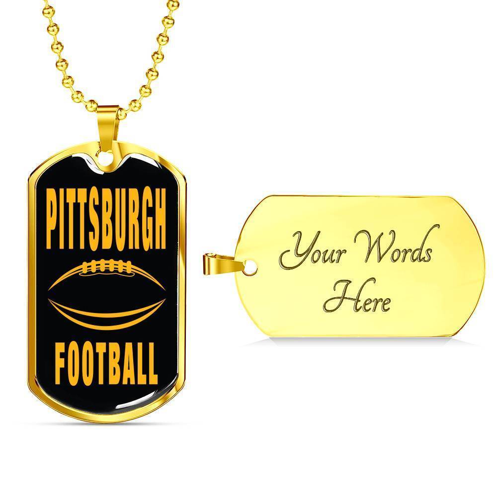 Pittsburgh Fan Necklace Dog Tag Stainless Steel or 18k Gold 24" Chain